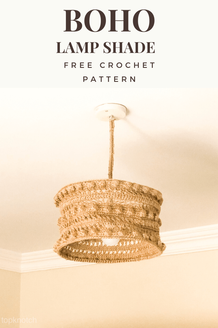 Boho Crochet Ceiling lamp shade - Free pattern. – Topknotch