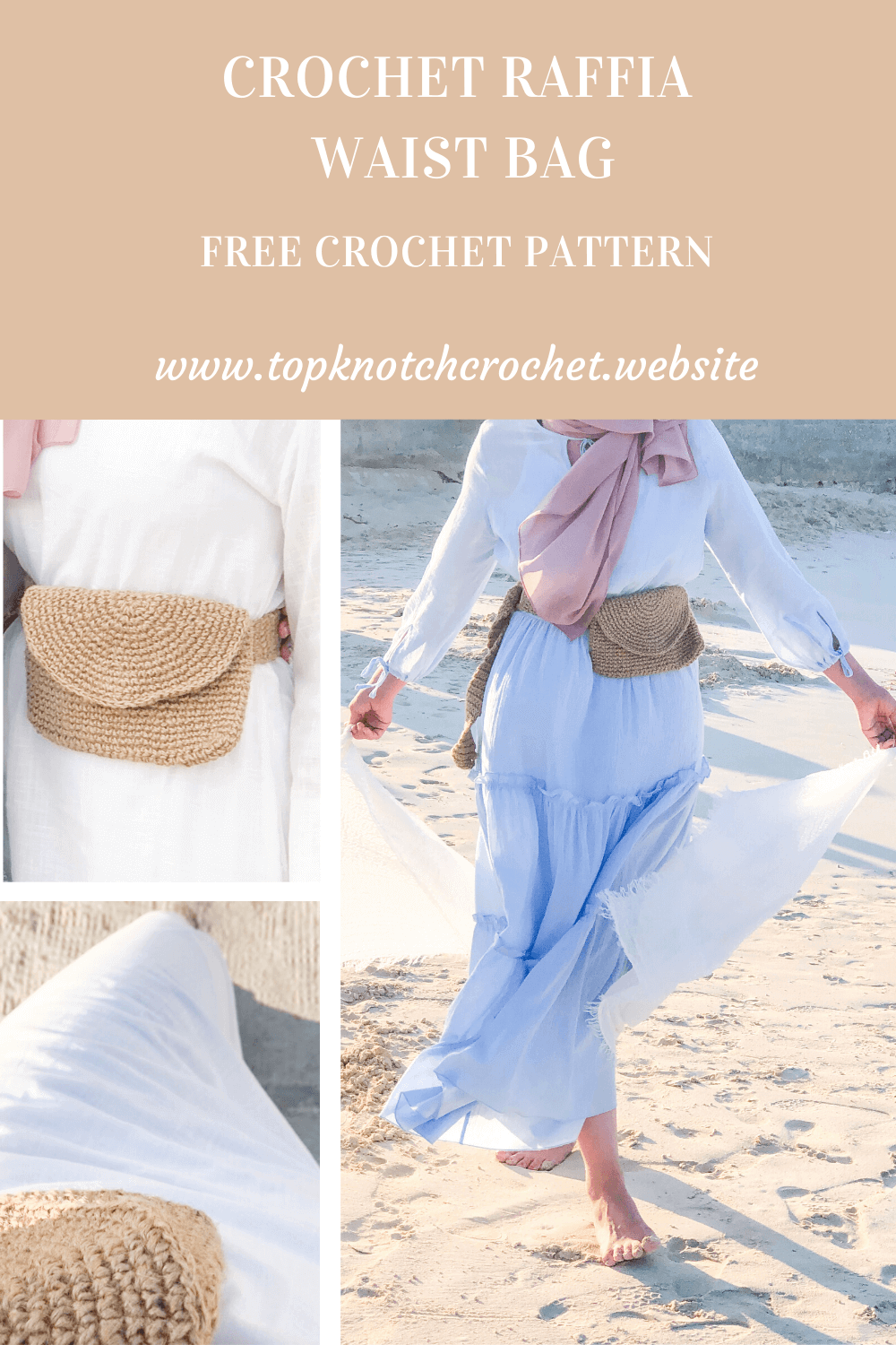 Crochet Raffia waist Bag- Free pattern and Photo tutorial – Topknotch